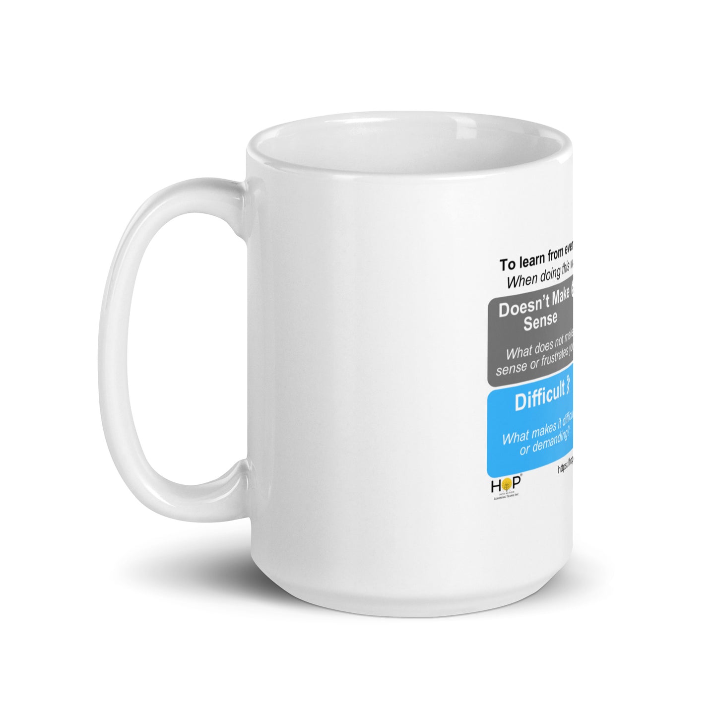 4D White Glossy Mug (Doesn't Make Sense) - the symbol of everyday challenges in ceremic form. Item No. 5677-2WM